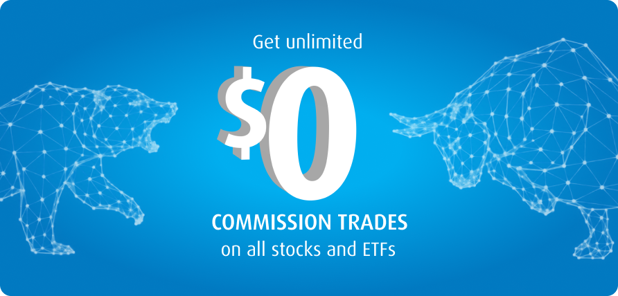 Unlimited $0 commission trades on all stocks and ETFs